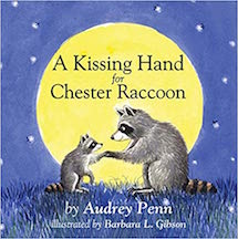 The Kissing Hand by Audrey Penn